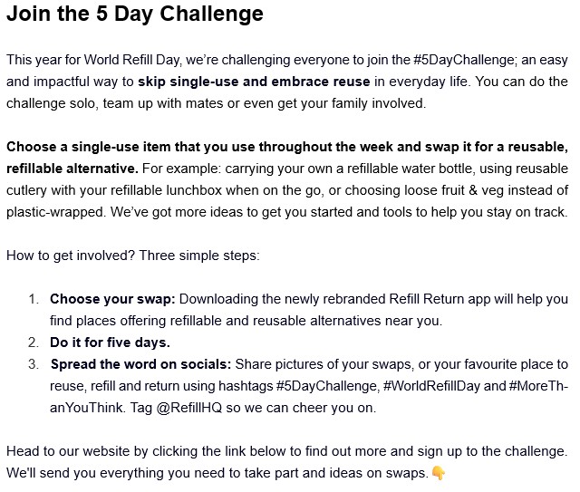 Marketing promoting World Refill Day. 16th of June to the 20th June. Go to their website for more information on products to swop and refill: https://www.refill.org.uk/take-action-for-world-refill-day/